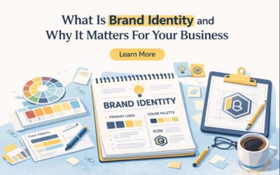 What Is Brand Identity and Why It Matters for Your Business